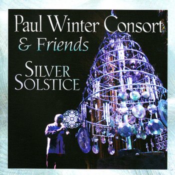 Paul Winter Consort Solstice Chant