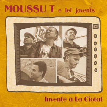 Moussu T E Lei Jovents feat. Los Piratas De matin revilhat