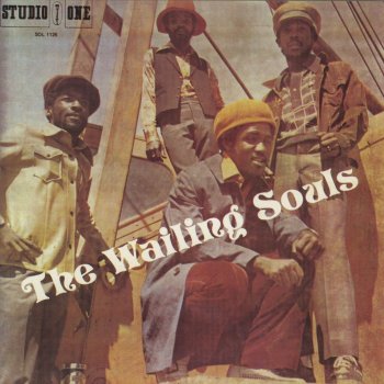 The Wailing Souls Got to Be Cool