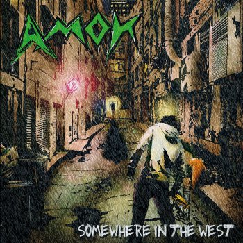 Исполнитель Amok, альбом Somewhere in the West