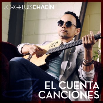 Jorge Luis Chacin Cuando Recuerdo