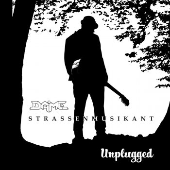 Dame Low Life (Unplugged)