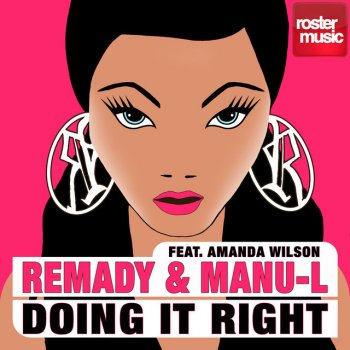 Remady & Manu-L Doing It Right - Cedric Zeyenne Radio Edit