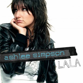Ashlee Simpson La La