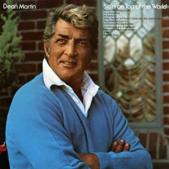 Dean Martin You Made Me Love You (I Didn't Want to Do It)