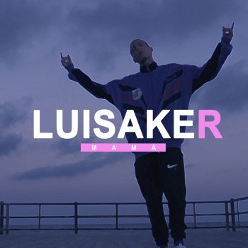 Luisaker Mamá