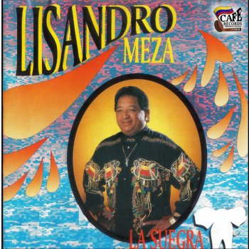 Lisandro Meza El Jodio