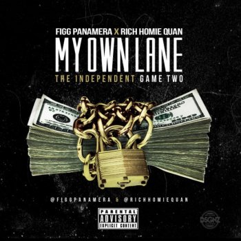 Figg Panamera feat. Rich Homie Quan My Own Lane