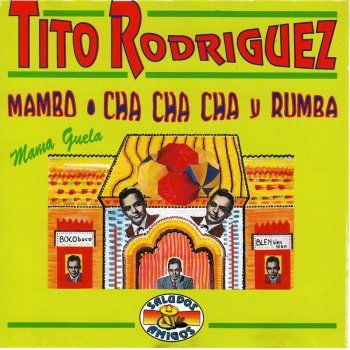 Tito Rodriguez Mambo Mona (Mama Guela)