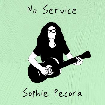 Sophie Pecora No Service