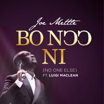 Joe Mettle feat. LUIGI MACLEAN Bo Noo Ni