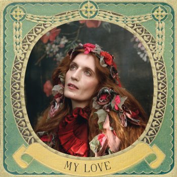 Florence + The Machine My Love - Edit