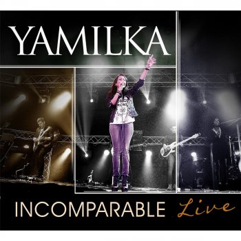 Yamilka Manda Tu Fuego (En Vivo)