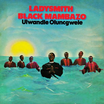 Ladysmith Black Mambazo Ayanqikaza Amagwala