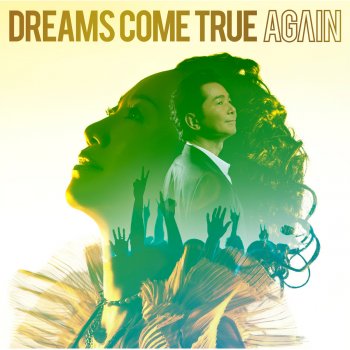 Dreams Come True AGAIN - INSTRUMENTAL -