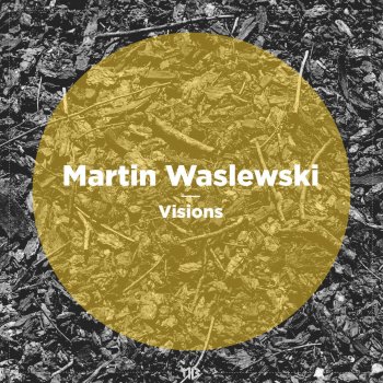 Martin Waslewski Getting Lonely