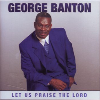 George Banton A Little Oil In My Lamp