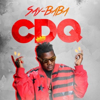 CDQ Say Baba