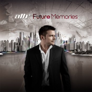 ATB Minimix (Selected Album Tracks In the Mix) [Bonus Track]