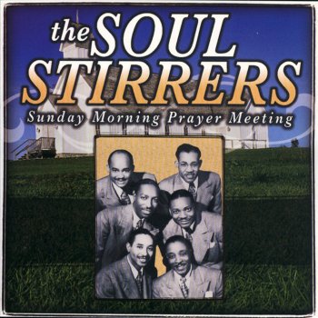 The Soul Stirrers The Judgment