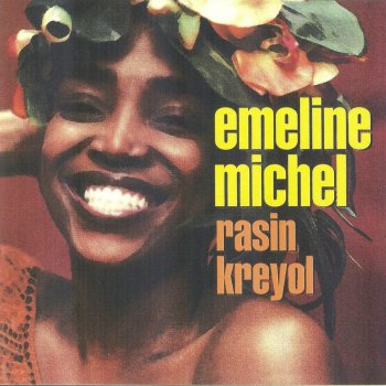 Emeline Michel La Karidad