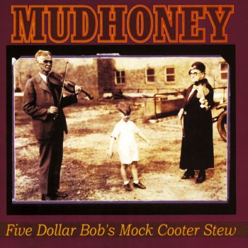 Mudhoney Make It Now Again
