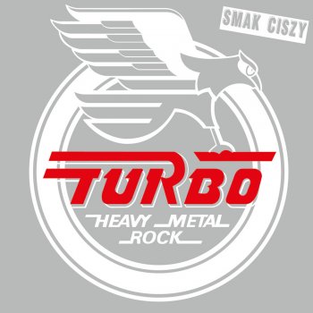 Turbo Gdy Uszy Zatka Kurz (Bonus Track)