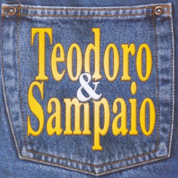 Исполнитель Teodoro and Sampaio, альбом Vírus Da Paixão