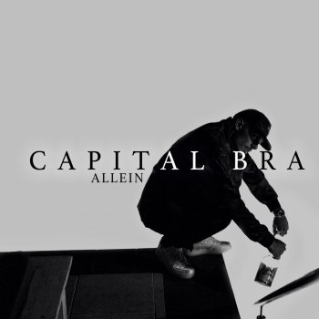 Capital Bra feat. Olexesh Lass mal diese