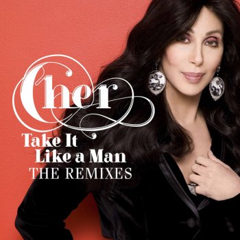 Cher Take It Like A Man - Nikno Club Remix