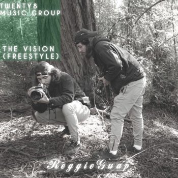 ReggieGuap The Vision (Freestyle)