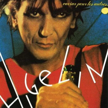 Jacques Higelin Ci-gît une star