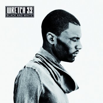 Wretch 32, Angel & Chip I'm Not The Man