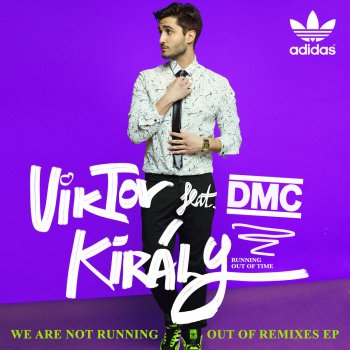 Viktor Király Running out of Time (Dan3y Remix)