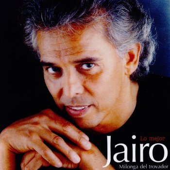 Jairo Milonga Del Trovador