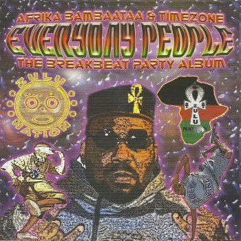 Afrika Bambaataa feat. Time Zone Everyday People