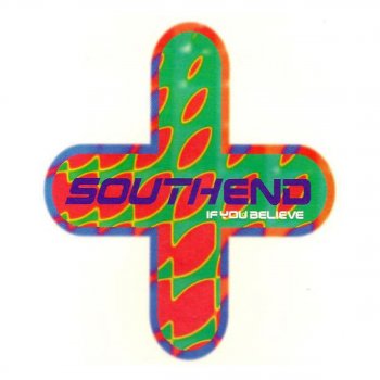 Southend If You Believe (Radio Mix)