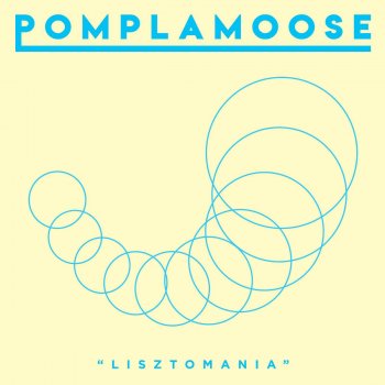 Pomplamoose Lisztomania