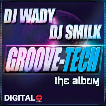 DJ Wady feat. DJ Smilk Ritmo Sabroso - Original Mix