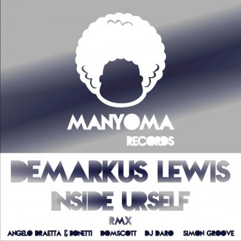 Demarkus Lewis Inside Urself - Original Mix