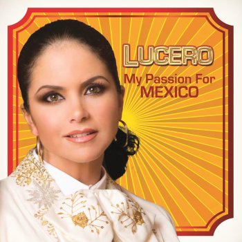 Lucero A Dios Le Pido