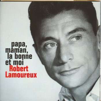 Robert Lamoureux Histoire De Roses