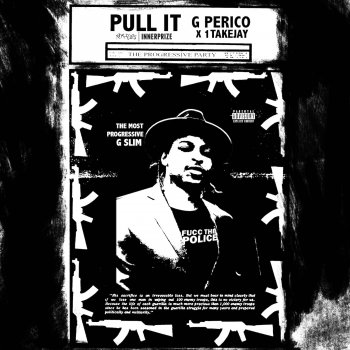 G Perico feat. 1takejay Pull It