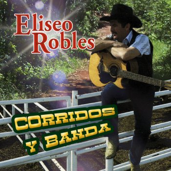 Eliseo Robles Estrellita