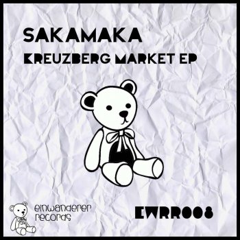 Исполнитель Sakamaka, альбом Kreuzberg Market EP