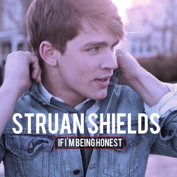 Struan Shields Love's Gonna Save Us