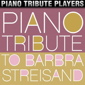 Piano Tribute Players I Finally Found Someone