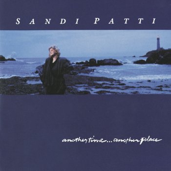 Sandi Patty feat. Wayne Watson Another Time, Another Place