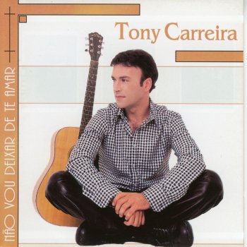 Tony Carreira Meu Heroi Pequeno