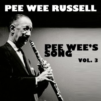 Pee Wee Russell Are You Here?